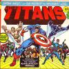 The Titans #1, 25th Oct 1975. Published by Marvel Comics Group for the U.K. Included a poster.