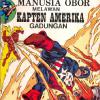 Kapten Amerika (Indonesia) nn. Serial Kapten Amerika on the cover, with the (story) title Manusia Obor Melawan Kapten Amerika Gadungan. Probable Bootleg.