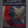 La Mort De Captain America. CGC 9.4. French Edition of Captain America #25.
